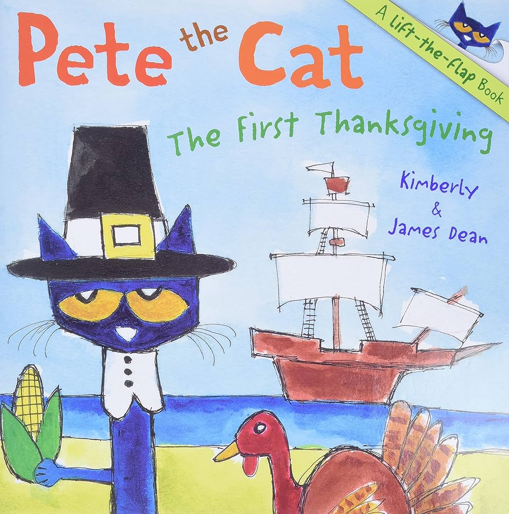 Pete the Cat The First Thanksgiving